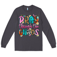 Smoke pray through the chaos Long Sleeve Tee - Artiststas