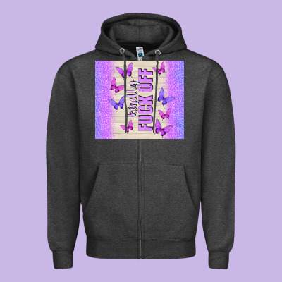 Kindly Fuck Off Zipper Hoodie Designed By Tumblerdesignbyshophia