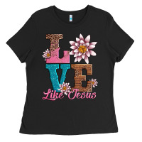 Black valentines day love like jesus Ladies Tee - AdoDesignShop