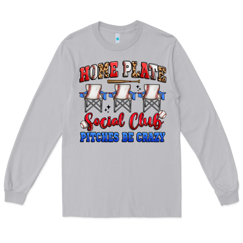 Home Plate Social Club Pitches Be Crazy Long Sleeve Tee by Artiststas | Teevron
