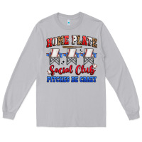 Moon Dust home plate social club pitches be crazy Long Sleeve Tee - Artiststas