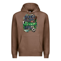 Chestnut Sorry can't Soccer bye Premium Hoodie - HowdyJamesFarm