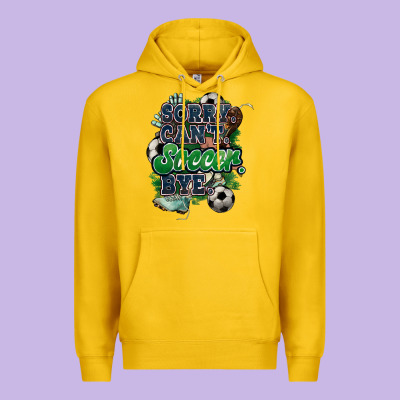 Sorry Can't Soccer Bye Premium Hoodie Designed By Howdyjamesfarm