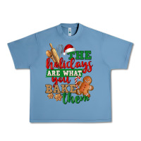 Pebble Blue The holidays are what you bake them Urban Heavy Tee - NancyCooperArtShop