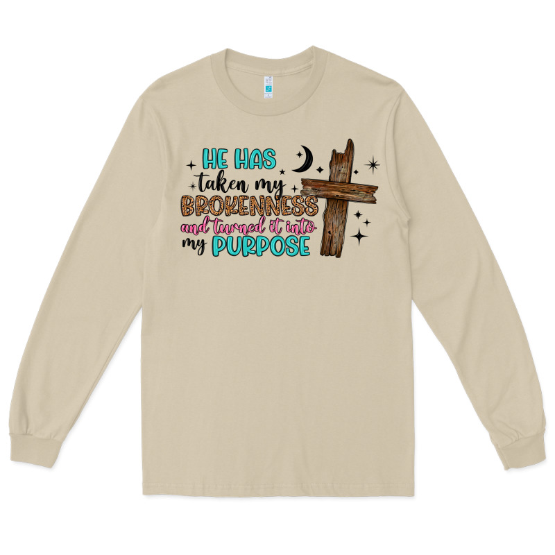 He Has Taken My Brokenness And Turned It Into My P Long Sleeve Tee by Artiststas | Teevron