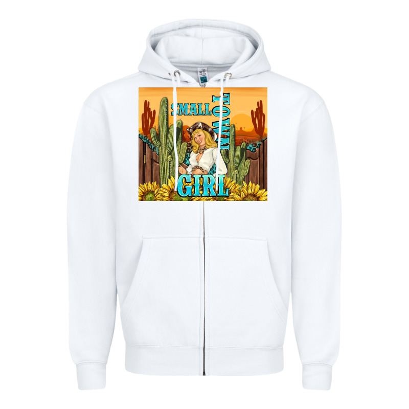 Small Town Girl Zipper Hoodie by TumblerDesignByShophia | Teevron