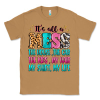 Toasted Coconut It's all a mess the house the car Classic Tee - MaliasSmallBusiness