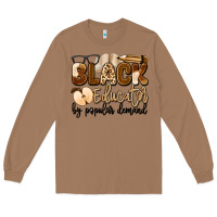 Toasted Coconut black educator by popular demand Long Sleeve Tee - Artiststas