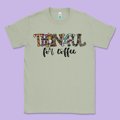 Thankful For Coffee Classic Tee Designed By Cowhidedigitalart