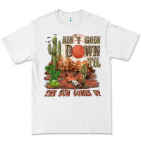 White aintgoin down til the sun comes up desert Premium Tee - NancyCooperArtShop