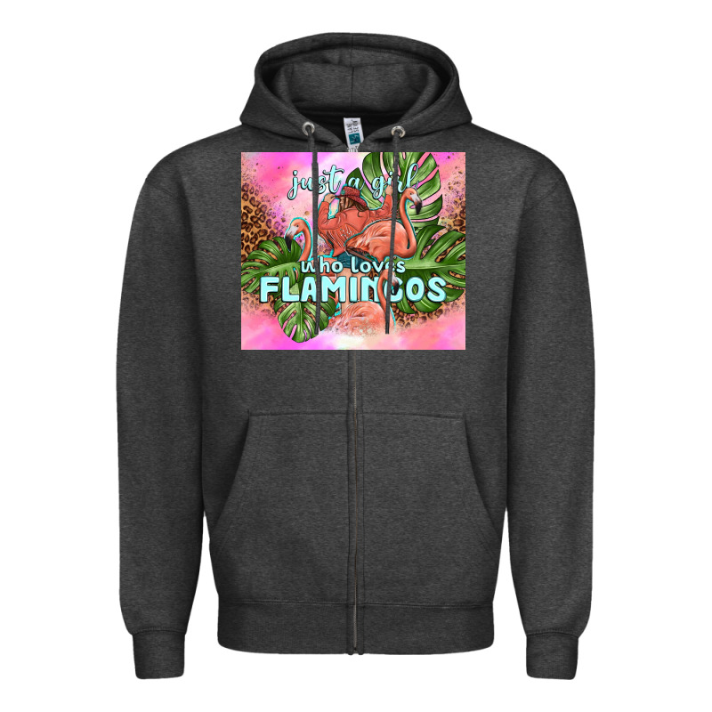 Just A Girl Who Loves Flamingo Zipper Hoodie by TumblerDesignByShophia | Teevron