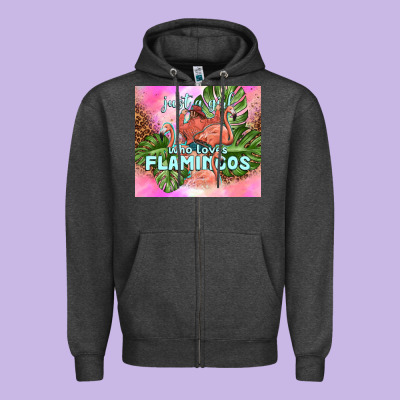 Just A Girl Who Loves Flamingo Zipper Hoodie Designed By Tumblerdesignbyshophia