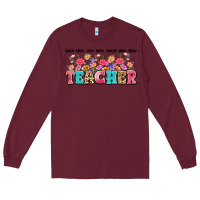 Burgundy teach them love them watch them grow teacher Long Sleeve Tee - Artiststas
