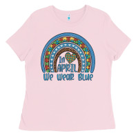 Bubblegum Pink in april we wear blue autism awareness leopard rainbow Ladies Tee - Artiststas