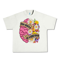 Pistachio your anxiety is a lying bitch Urban Heavy Tee - MaliasSmallBusiness