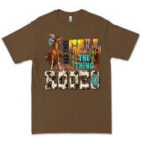 Cacao and they call the thing rodeo Premium Tee - NancyCooperArtShop