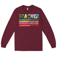 Burgundy teacher believe Long Sleeve Tee - Artiststas