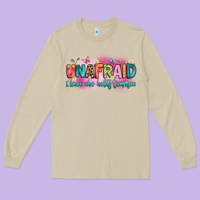 Unafraid I Know Who Holds Tomorrow Long Sleeve Tee Designed By Artiststas
