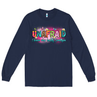 Navy unafraid i know who holds tomorrow Long Sleeve Tee - Artiststas