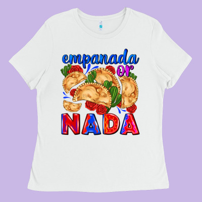 Empanada Or Nada Ladies Tee Designed By Adodesignshop