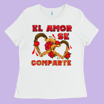 El Amor Se Comparte With Churros Ladies Tee Designed By Adodesignshop