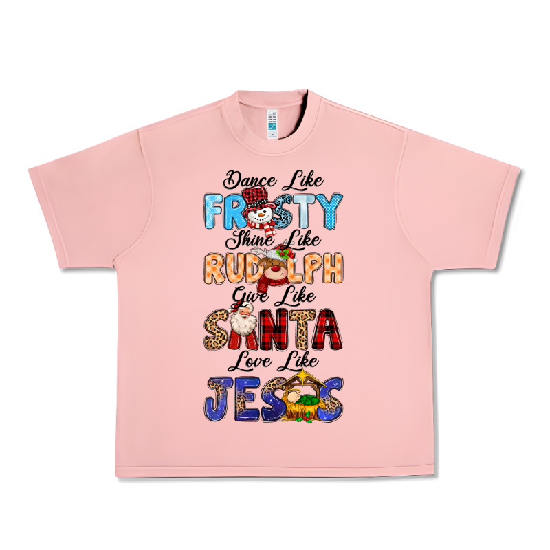 Dance Like Frosty Shine Like Rudolph Give Like Urban Heavy Tee by MaliasSmallBusiness | Teevron