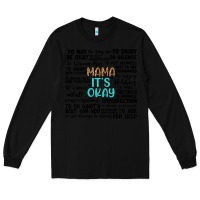 Black mama it s okay Long Sleeve Tee - Artiststas