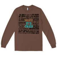 Chestnut mama it s okay Long Sleeve Tee - Artiststas