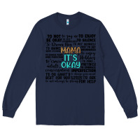 Navy mama it s okay Long Sleeve Tee - Artiststas