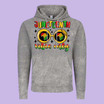 Juneteenth Vibes Only Vintage Hoodie Designed By Maliassmallbusiness