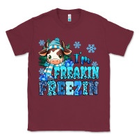 Burgundy I'm freakin freezin Classic Tee - MaliasSmallBusiness