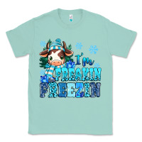 Seafoam I'm freakin freezin Classic Tee - MaliasSmallBusiness