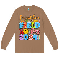 Im Just Here For Field Day 2024 Long Sleeve Tee | Teevron
