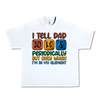 White i tell dad jokes periodically but only when i'm in Urban Heavy Tee - JahusDesignShop