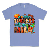 Colony Blue my favorite call me nana Classic Tee - MaliasSmallBusiness