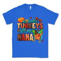 True Royal my favorite call me nana Classic Tee - MaliasSmallBusiness