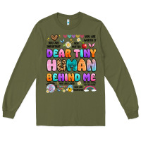 Army Green dear tiny human behind me Long Sleeve Tee - Artiststas
