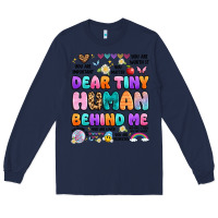 Navy dear tiny human behind me Long Sleeve Tee - Artiststas