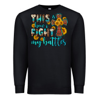 Black this is how i fight my battles Premium Sweatshirt - OliviaCreatesArt