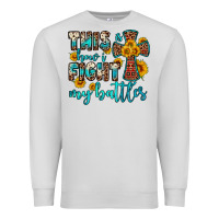 Dove Grey this is how i fight my battles Premium Sweatshirt - OliviaCreatesArt