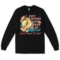 Black just because my path is different Long Sleeve Tee - Artiststas