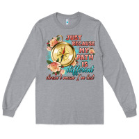 Heather Grey just because my path is different Long Sleeve Tee - Artiststas
