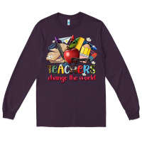 Plum teachers change the world Long Sleeve Tee - Artiststas