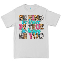 Dove Grey be kind be true be you Premium Tee - NancyCooperArtShop