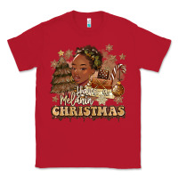 Red have a melanin christmas  black woman Classic Tee - MaliasSmallBusiness