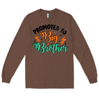 Chestnut promoted to big brother Long Sleeve Tee - Artiststas