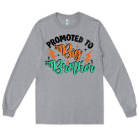 Heather Grey promoted to big brother Long Sleeve Tee - Artiststas