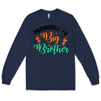 Navy promoted to big brother Long Sleeve Tee - Artiststas