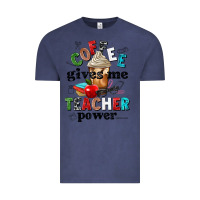 Vintage Denim coffee gives me teacher power Vintage Tee - NancyCooperArtShop