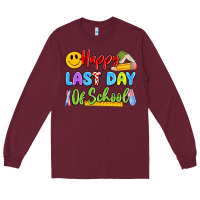 Burgundy happy last day of school Long Sleeve Tee - Artiststas